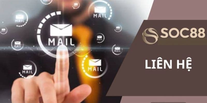 liên hệ Soc88 Các kênh liên hệ Soc88